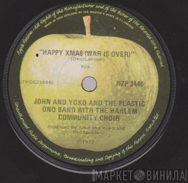 And The John Lennon & Yoko Ono  The Plastic Ono Band  - Happy Xmas (War Is Over)