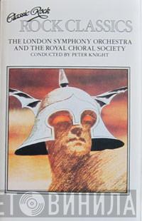 And The London Symphony Orchestra  The Royal Choral Society  - Classic Rock, Rock Classics