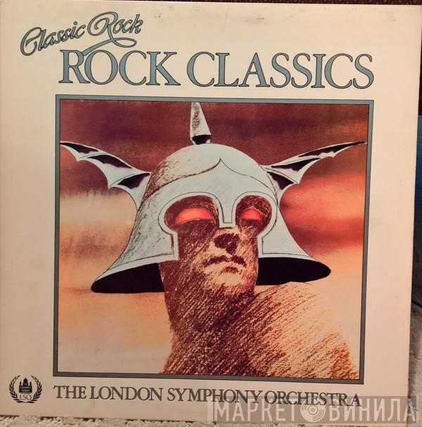 And The London Symphony Orchestra  The Royal Choral Society  - Classic Rock, Rock Classics