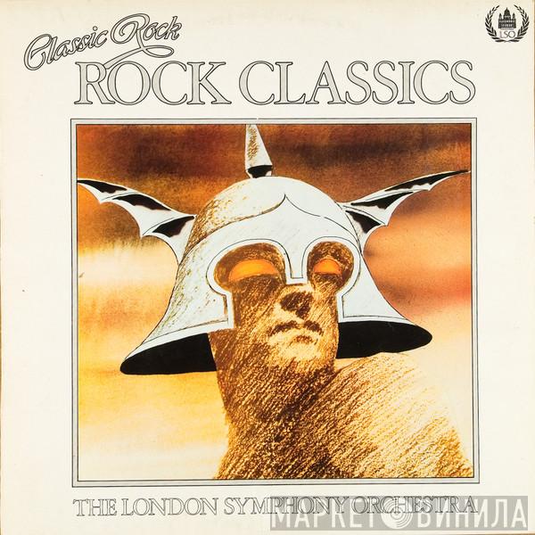And The London Symphony Orchestra  The Royal Choral Society  - Classic Rock, Rock Classics