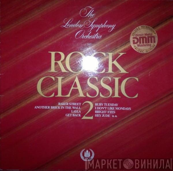 And The London Symphony Orchestra  The Royal Choral Society  - Rock Classic 2