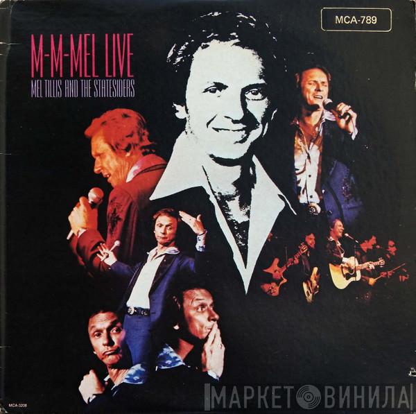 And The Mel Tillis  The Statesiders   - M-M-Mel Live