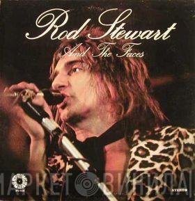 And The Rod Stewart  Faces   - Rod Stewart And The Faces