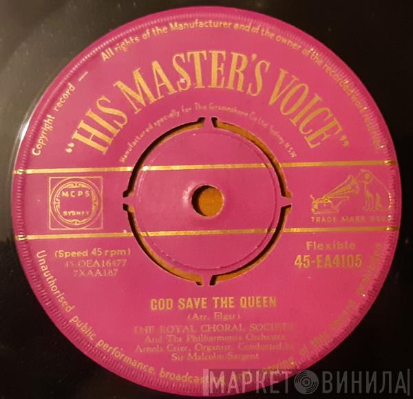 And The Royal Choral Society Conducted By Philharmonia Orchestra  Sir Malcolm Sargent  - God Save The Queen