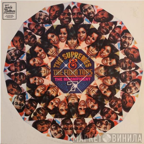 And The Supremes  Four Tops  - The Magnificent 7