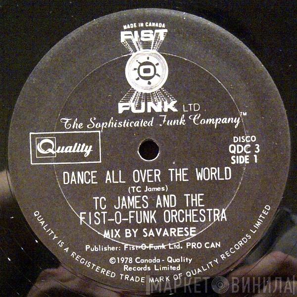 And Tom C. James  The Fist-O-Funk Orchestra  - Dance All Over The World