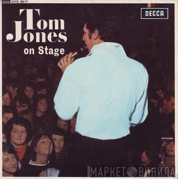 And Tom Jones  The Squires   - On Stage