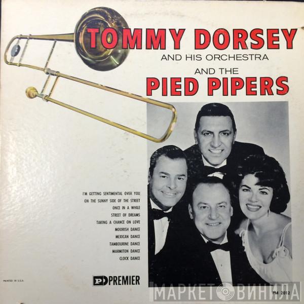 And Tommy Dorsey And His Orchestra  The Pied Pipers  - Tommy Dorsey And His Orchestra And The Pied Pipers