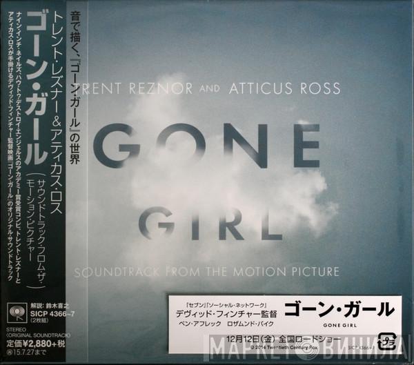 And Trent Reznor  Atticus Ross  - Gone Girl (Soundtrack From The Motion Picture)