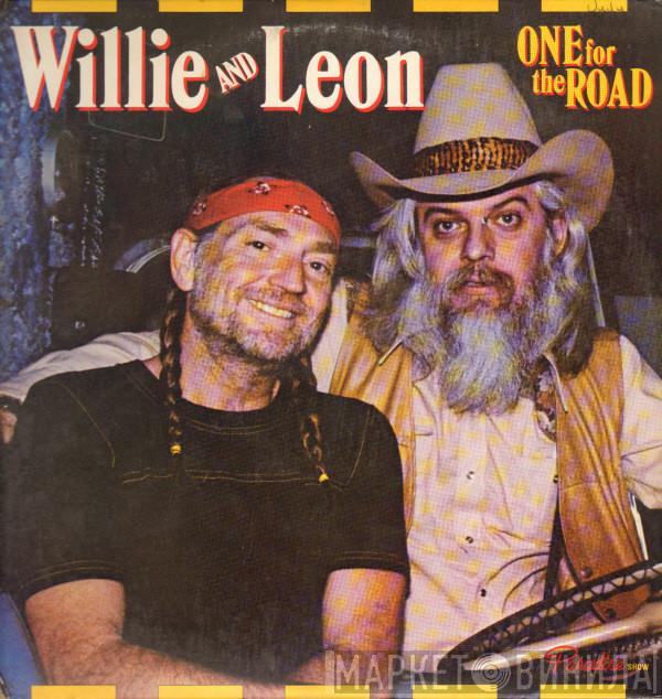 And Willie Nelson  Leon Russell  - One For The Road