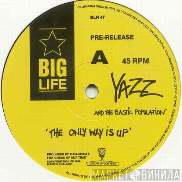 And Yazz  The Plastic Population  - The Only Way Is Up