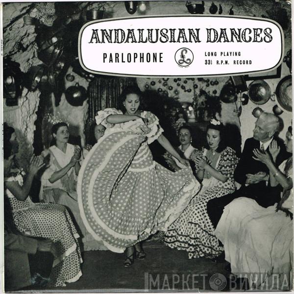  - Andalusian Dances (Andalucia Y Sus Bailes)
