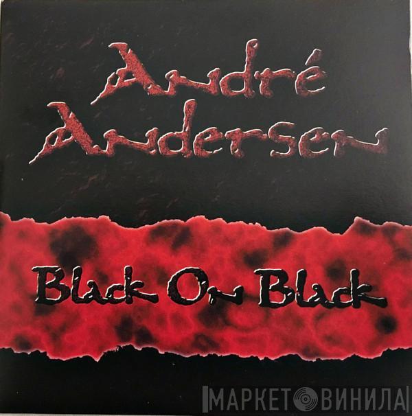  André Andersen  - Black On Black