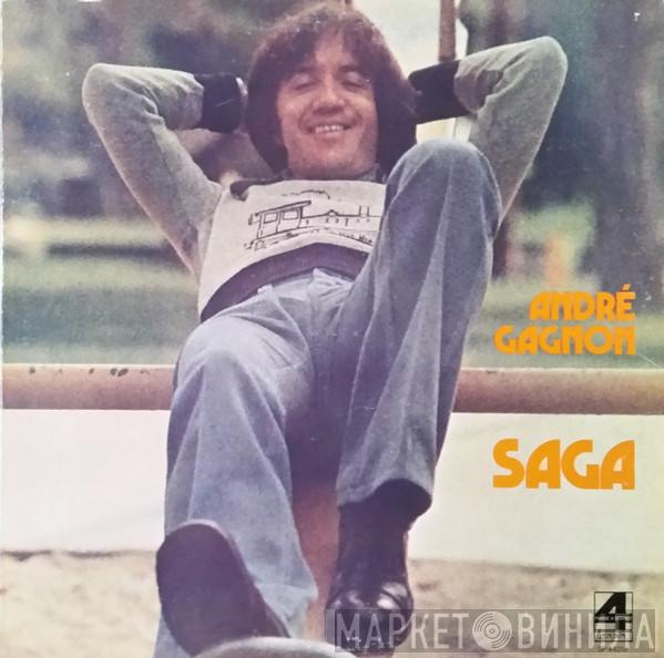  André Gagnon  - Saga