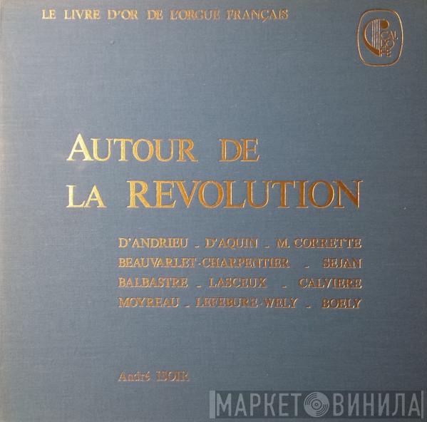 , André Isoir  Michel Corrette  - Autour De La Révolution