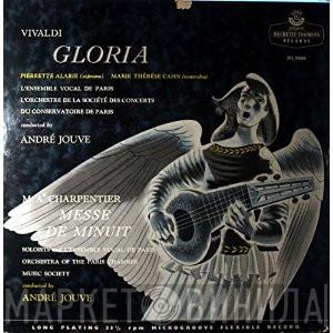 André Jouve, Antonio Vivaldi, Orchestre De La Société Des Concerts Du Conservatoire, Marc Antoine Charpentier - Vivaldi: Gloria / Charpentier; Messe De Minuit