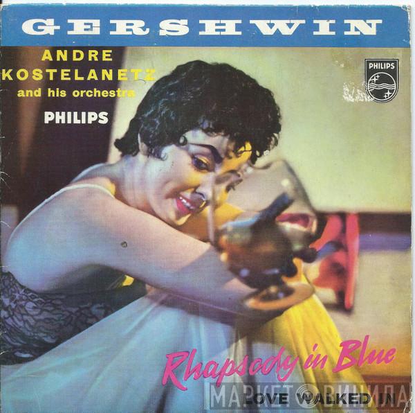 André Kostelanetz And His Orchestra - Gershwin