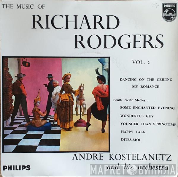 André Kostelanetz And His Orchestra - The Music Of Richard Rodgers, Vol. 2