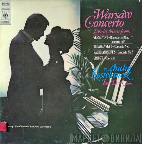 , André Kostelanetz  Ivan Davis   - Warsaw Concerto