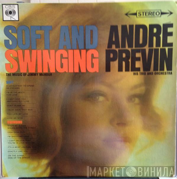 André Previn, The André Previn Trio, André Previn And His Orchestra - Soft And Swinging The Music Of Jimmy McHugh