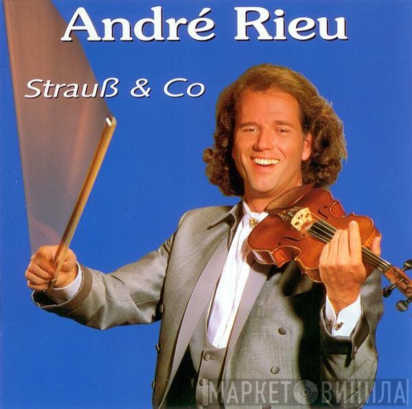André Rieu - Strauß & Co