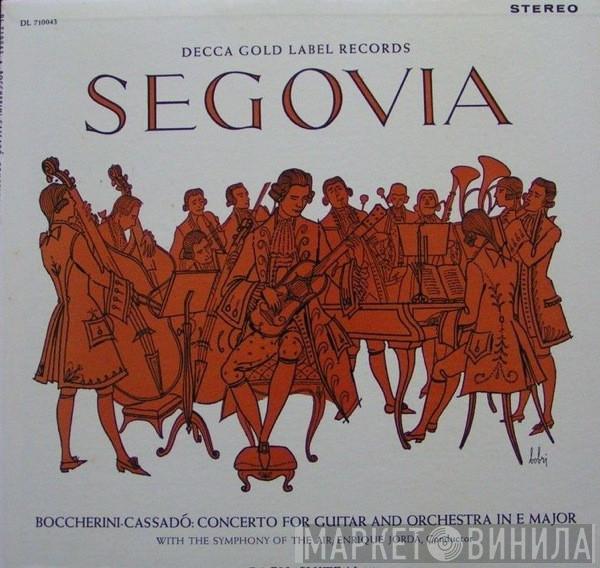 Andrés Segovia, Luigi Boccherini, Gaspar Cassadó, Johann Sebastian Bach, Enrique Jordá, Symphony Of The Air - Concerto For Guitar And Orchestra In E Major / Bach Suite No.3