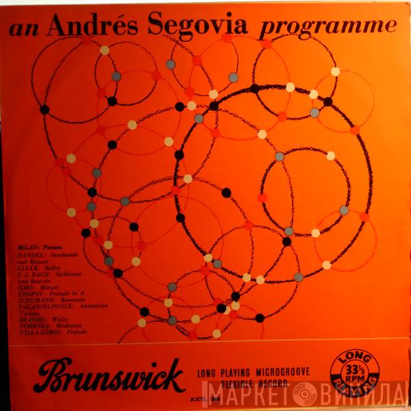 Andrés Segovia - An Andrés Segovia Programme
