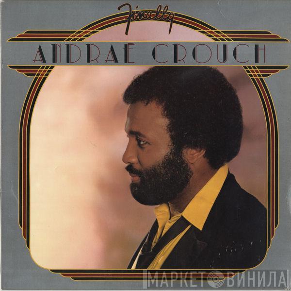  Andraé Crouch  - Finally