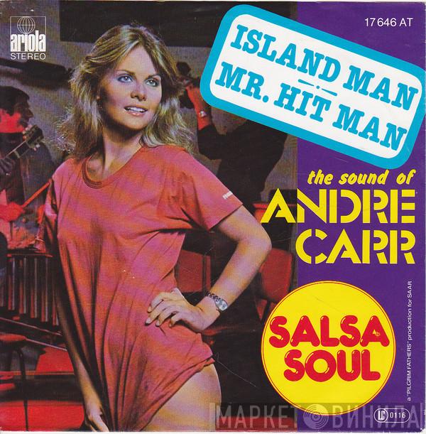  Andre Carr  - Island Man / Mr. Hit Man