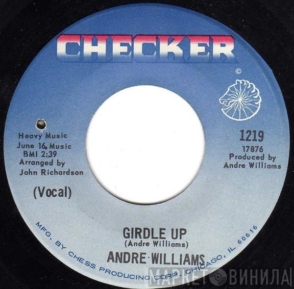 Andre Williams  - Girdle Up