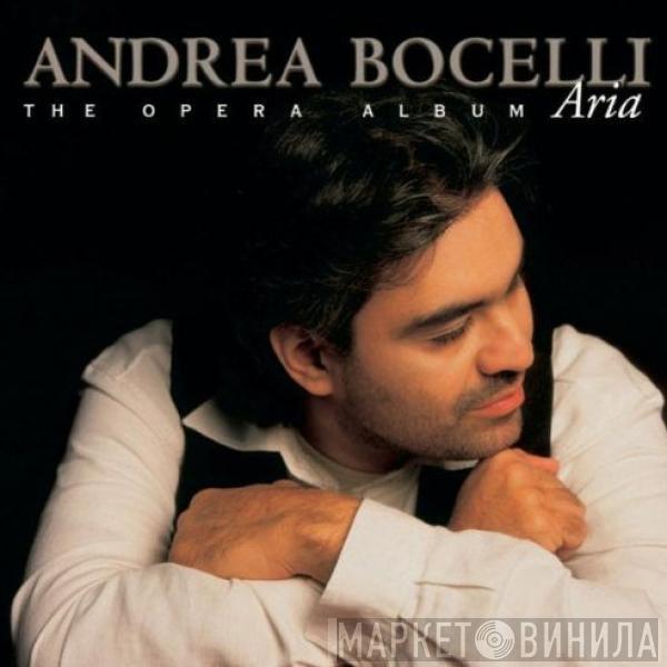  Andrea Bocelli  - Aria - The Opera Album