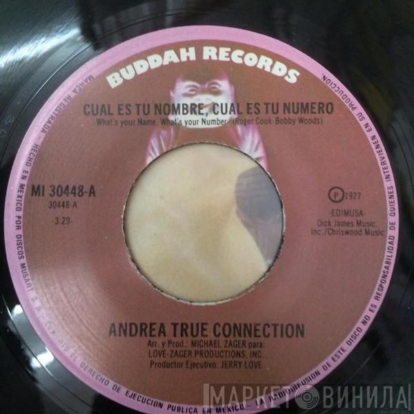  Andrea True Connection  - What's Your Name, What's Your Number / Fill Me Up (Heart To Heart)