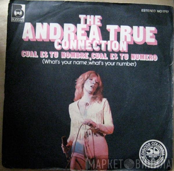  Andrea True Connection  - Cual Es Tu Nombre, Cual Es Tu Numero = What's Your Name, What's Your Number