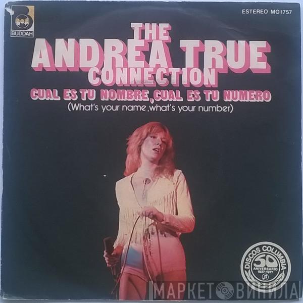  Andrea True Connection  - Cual Es Tu Nombre, Cual Es Tu Numero = What's Your Name, What's Your Number