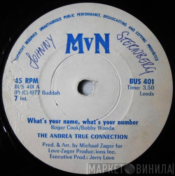  Andrea True Connection  - What's your name, what's your number