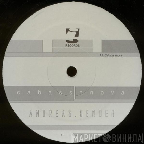 Andreas Bender - Cabassanova