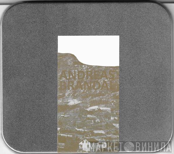 Andreas Brandal - A History Of Labyrinths
