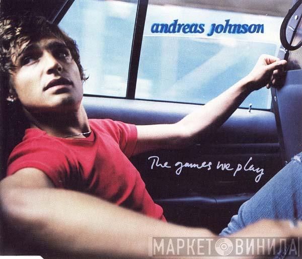 Andreas Johnson - The Games We Play