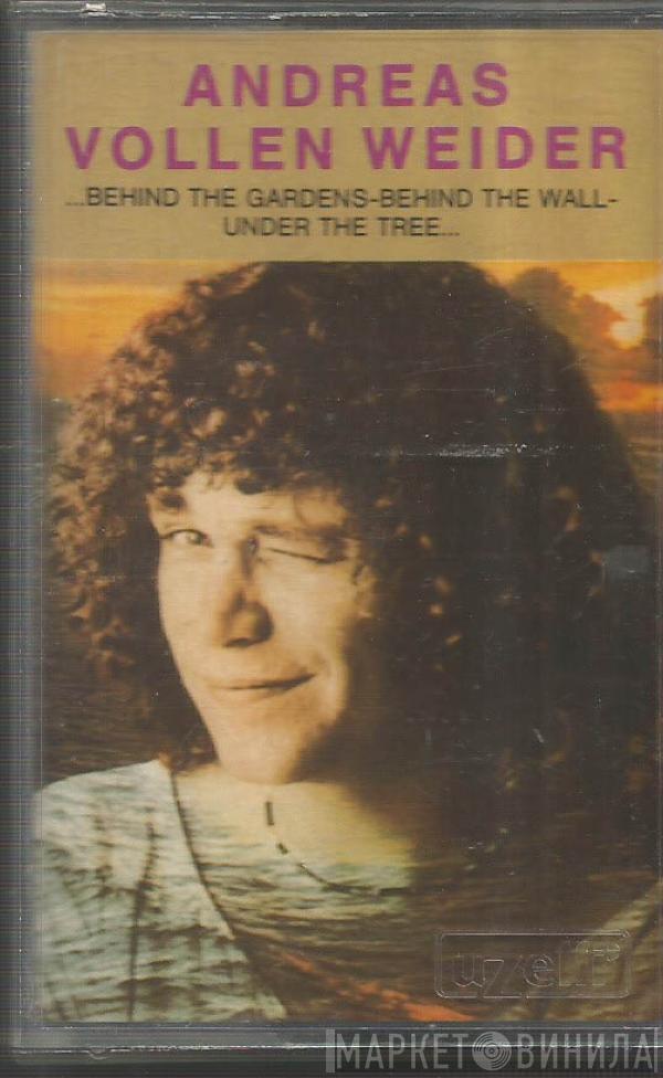  Andreas Vollenweider  - ...Behind The Gardens-Behind The Wall-Under The Tree...