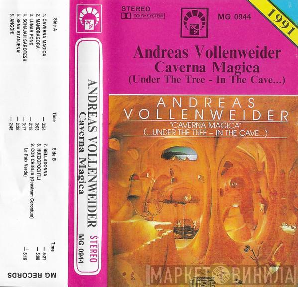  Andreas Vollenweider  - Caverna Magica