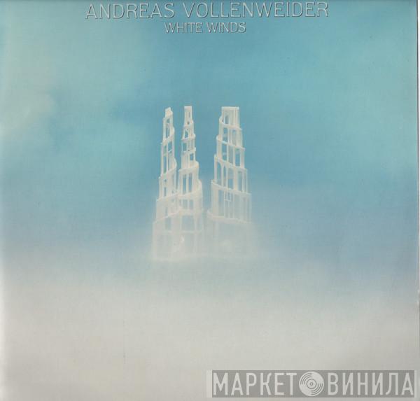 Andreas Vollenweider - White Winds
