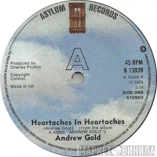 Andrew Gold - Heartaches In Heartaches