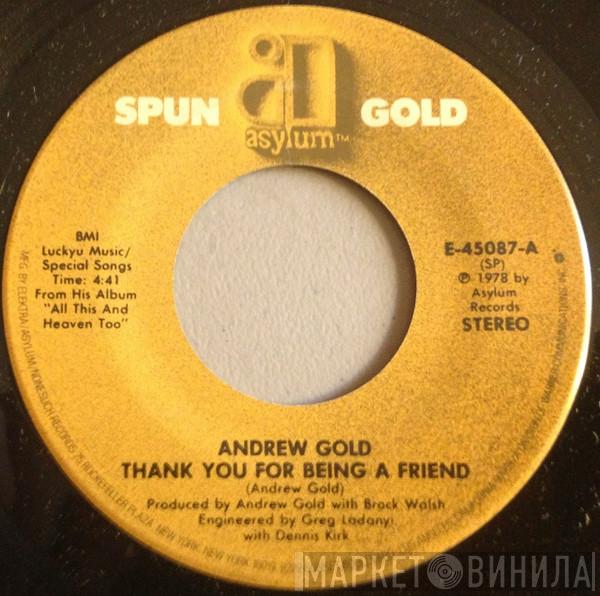 Andrew Gold - Thank You For Being A Friend / Lonely Boy