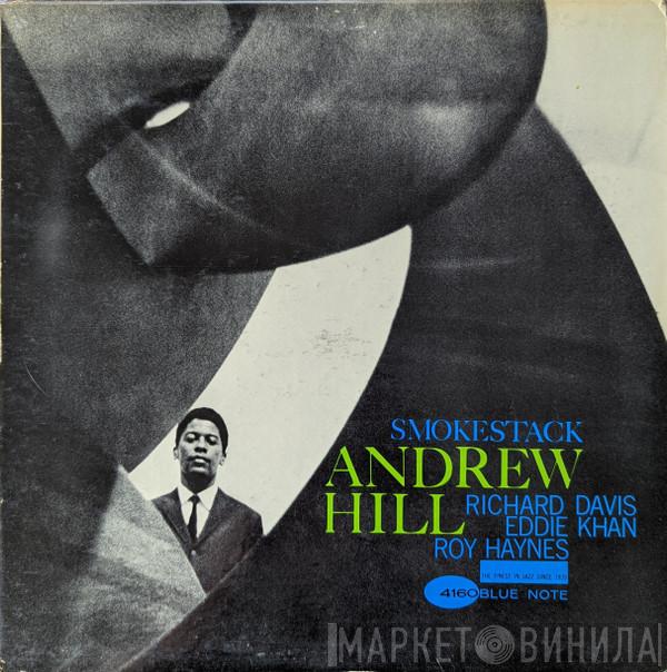  Andrew Hill  - Smoke Stack