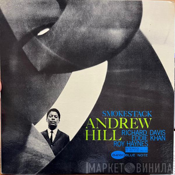  Andrew Hill  - Smoke Stack