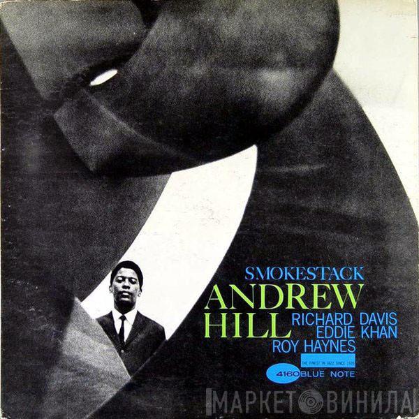  Andrew Hill  - Smoke Stack