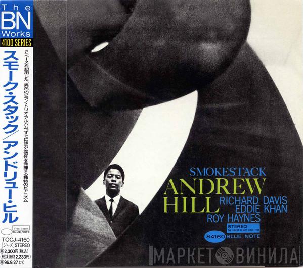  Andrew Hill  - Smoke Stack