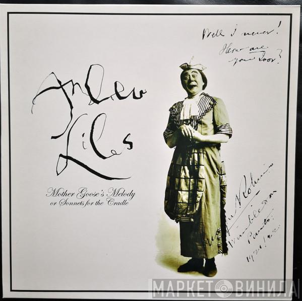  Andrew Liles  - Mother Goose's Melody Or Sonnets For The Cradle