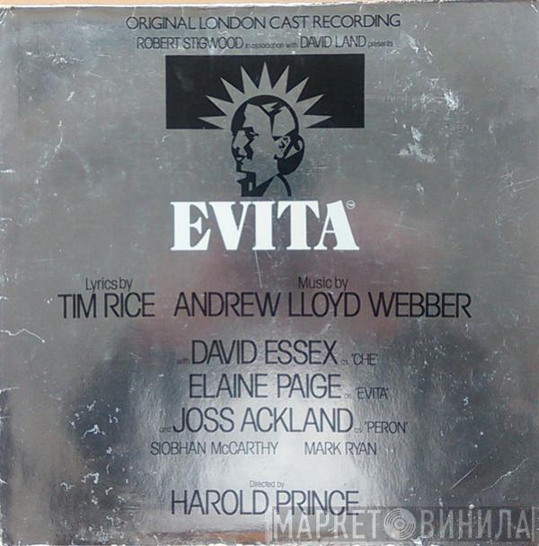 , Andrew Lloyd Webber And Tim Rice , David Essex , Elaine Paige & Joss Ackland  Harold Prince  - Evita: Original London Cast Recording
