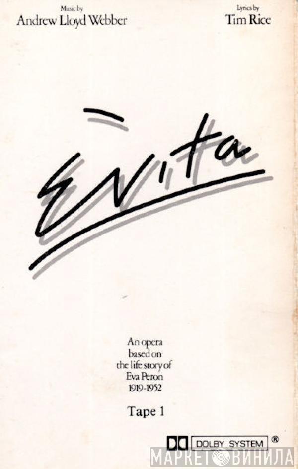  Andrew Lloyd Webber And Tim Rice  - Evita